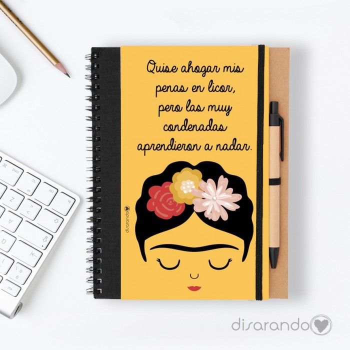 Libreta Frida Khalo "Quise ahogar mis penas en licor... "