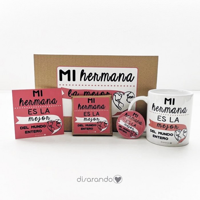 Kit Hermana "Mi hermana es la mejor del mundo entero"