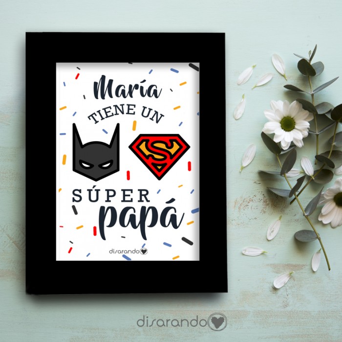 Marco fotos + lámina "Superpapa" Personalizable