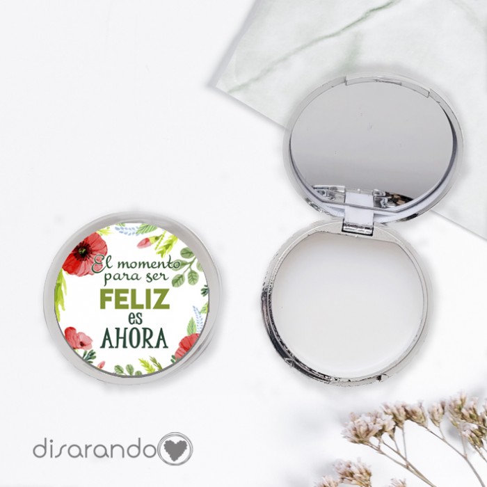 Brillo labios "El momento para ser feliz es ahora"