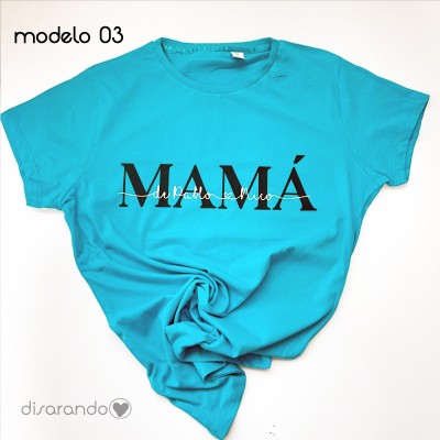 Camiseta Mamá (varios modelos)