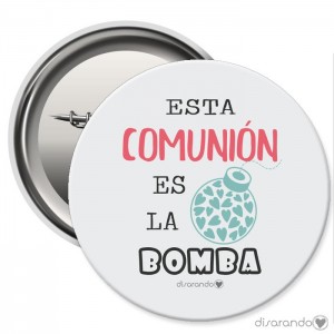 Chapa Eventos "Esta Comunión es la bomba"