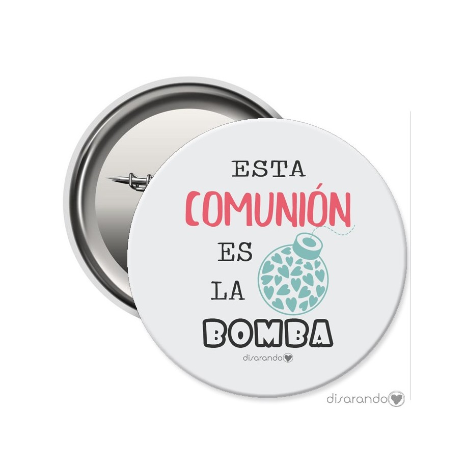 Chapa Eventos "Esta Comunión es la bomba"