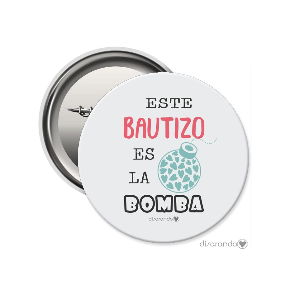 Chapa Eventos "Este Bautio es la bomba"