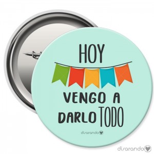 Chapa Eventos "Hoy vengo a darlo todo"