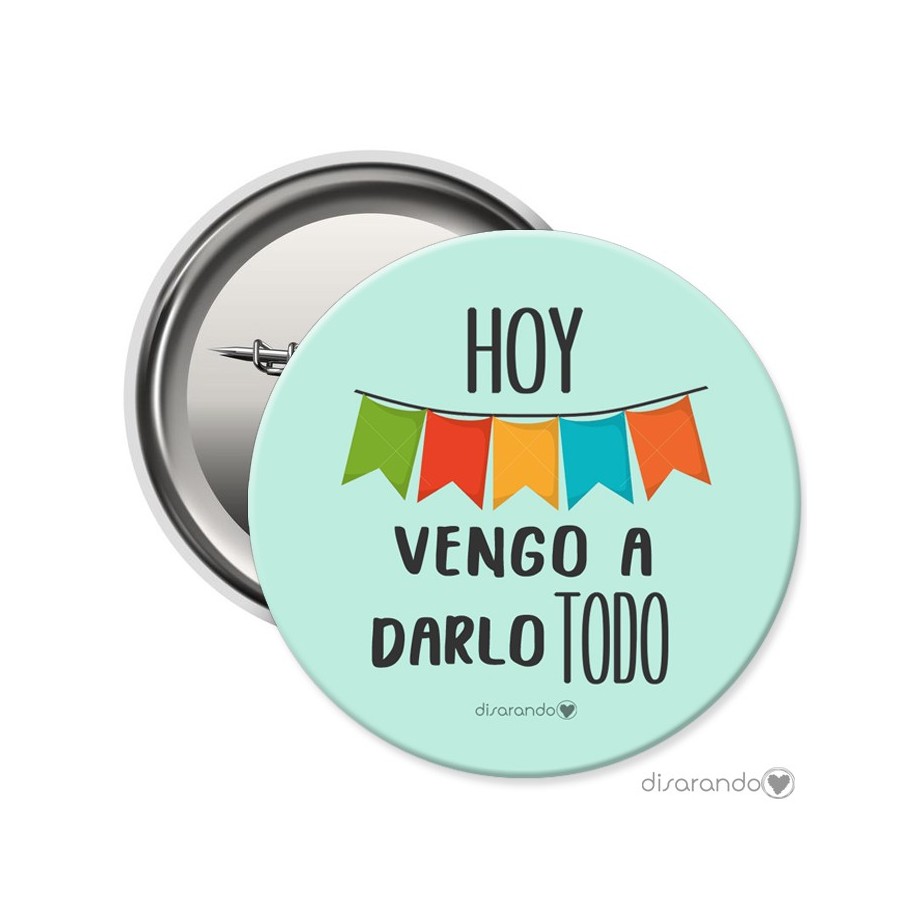 Chapa Eventos "Hoy vengo a darlo todo"