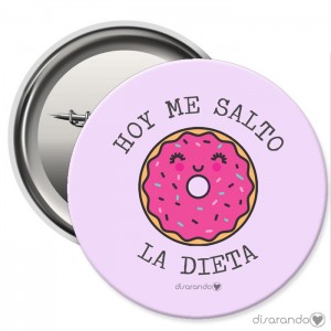 Chapa Eventos "Hoy me salto la dieta"