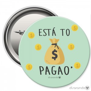 Chapa Eventos "Está to pagao'"