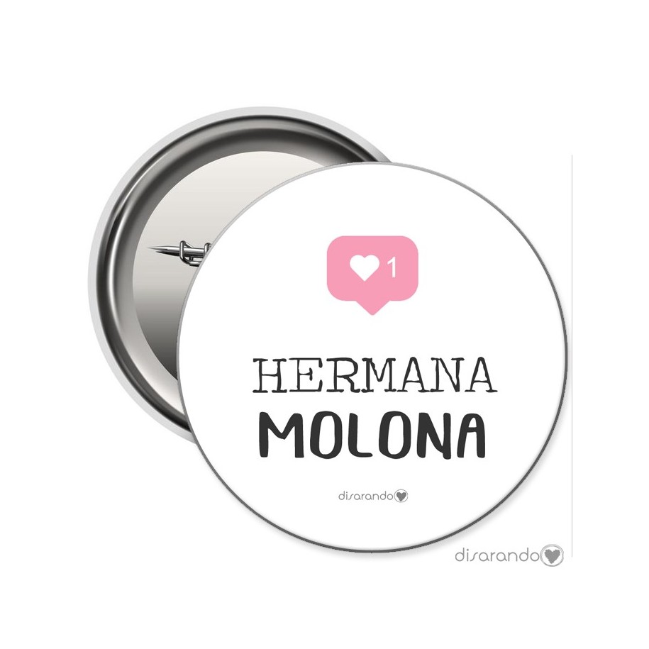 Chapa Eventos "Hermana molona"