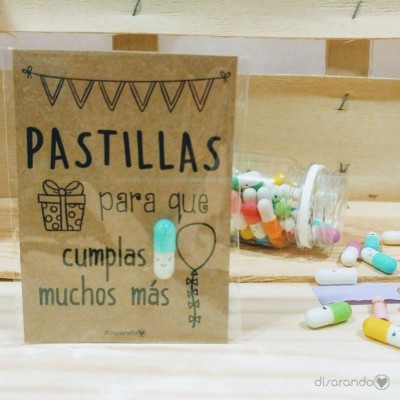 Pastillas para "que cumplas mucho más"