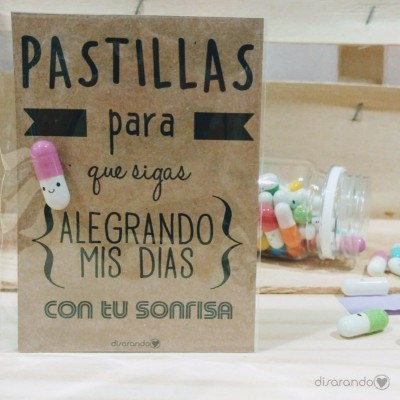 Pastillas para "que sigas alegrando mis días con tu sonrisa"
