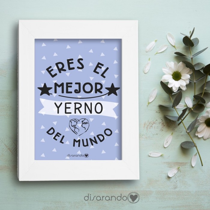 Marco fotos + lámina "Eres el mejor yerno del mundo"