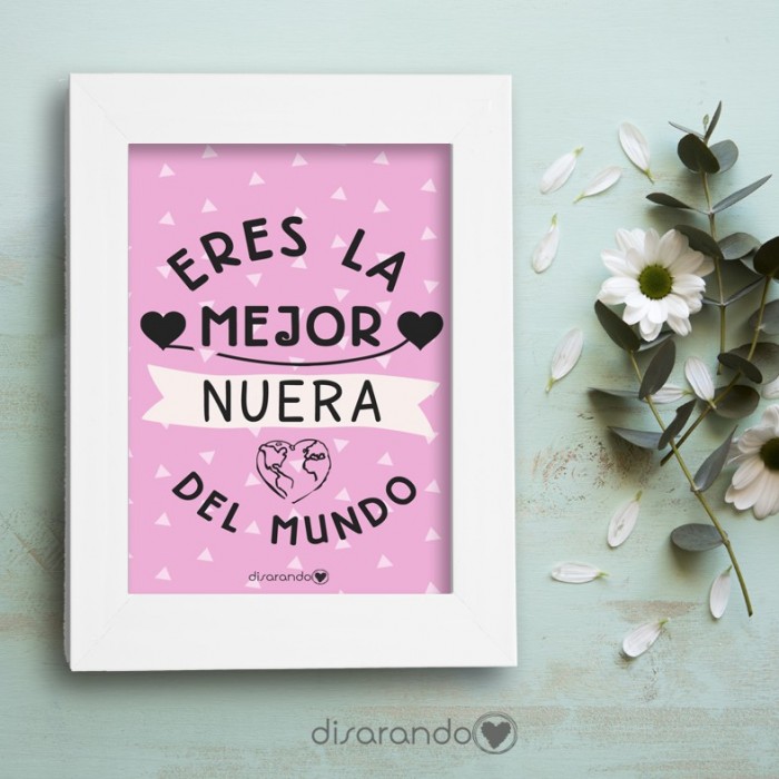 Marco fotos + lámina "Eres la mejor nuera del mundo"