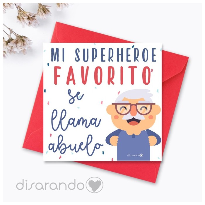 Tarjeta "Mi superhéroe favorito se llama abuelo"