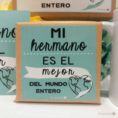 Kit Hermano "Mi hermano es el mejor del mundo entero"