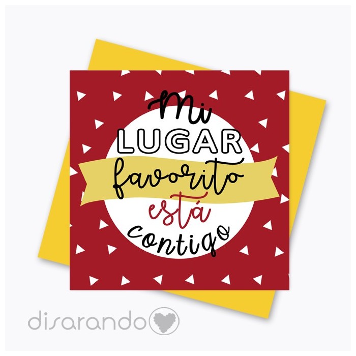 Tarjeta "Mi lugar favorito está contigo"