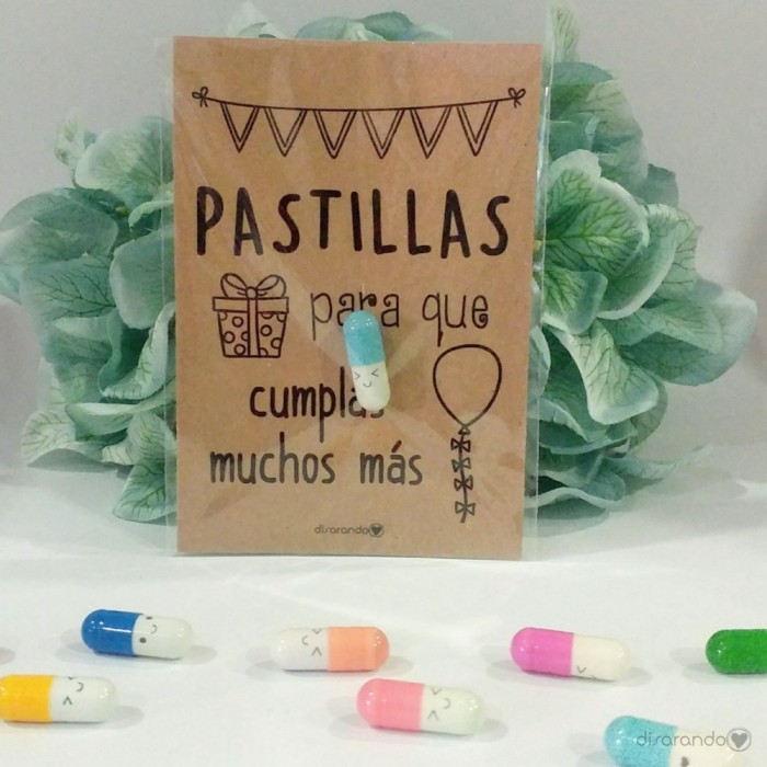 Pastillas para "que cumplas mucho más"