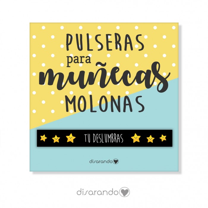Pulsera mensaje "Tú deslumbras"