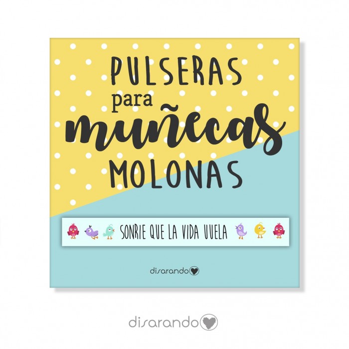 Pulsera mensaje  "Sonríe que la vida vuela"