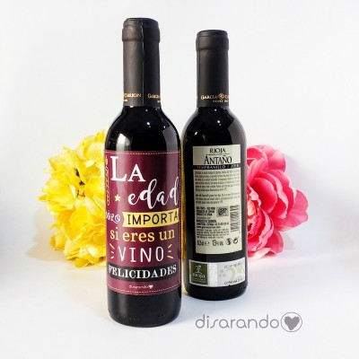 Botella Rioja "La edad sólo importa... "