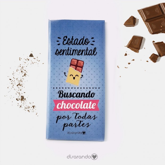 Tableta Chocolate "Estado sentimental: buscando chocolate por todas partes"